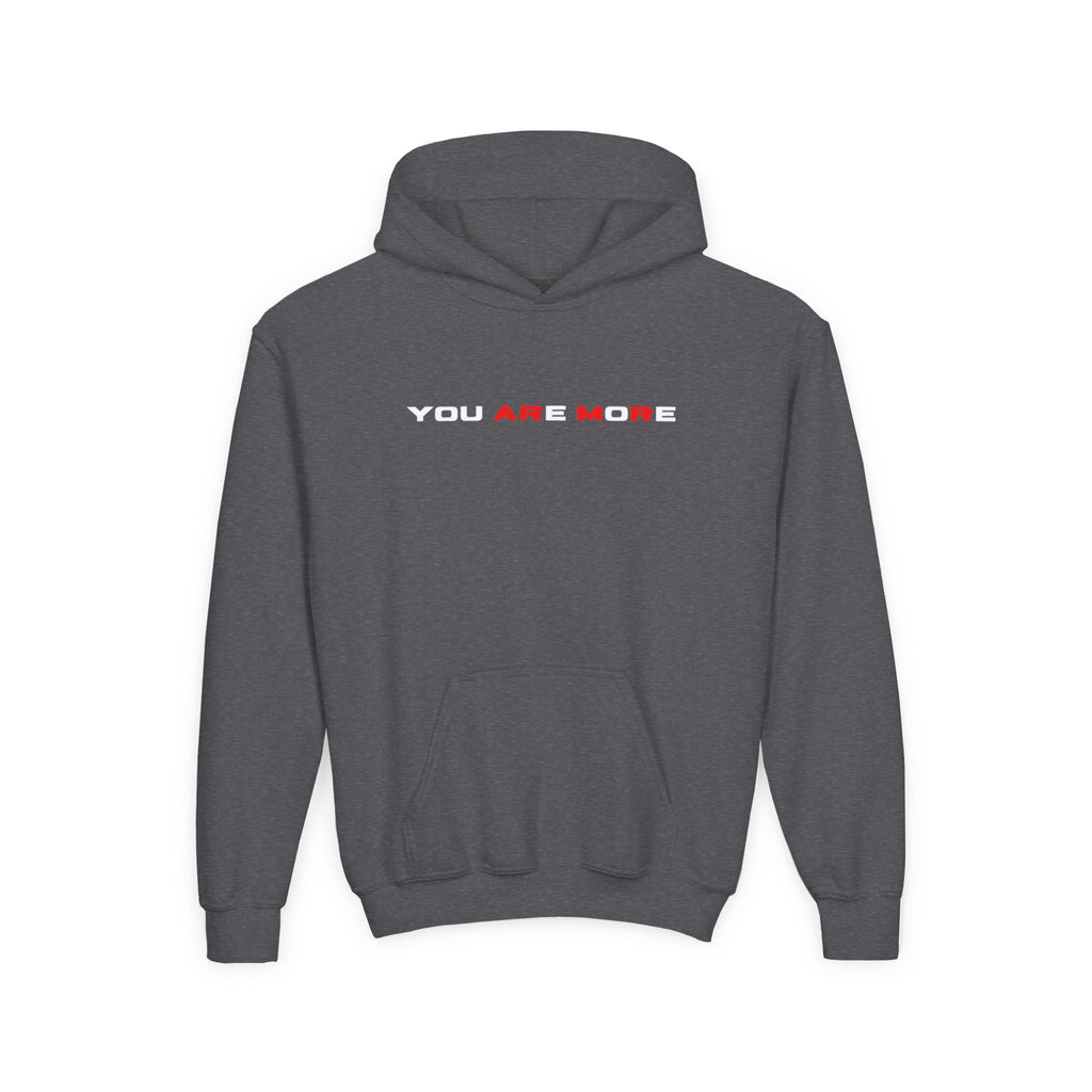 YOU ARE MORE  -  ARMR Hoodie